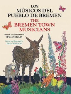 Los Musicos del Pueblo de Bremen / The Bremen Town Musicians - Wildsmith, Brian