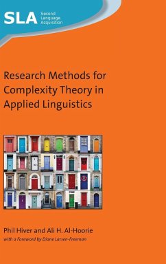 Research Methods for Complexity Theory in Applied Linguistics - Hiver, Phil; Al-Hoorie, Ali H.