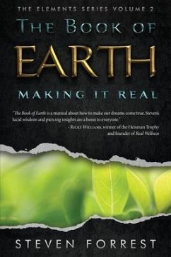 The Book of Earth: Making It Real - Forrest, Steven