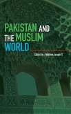 Pakistan and the Muslim World