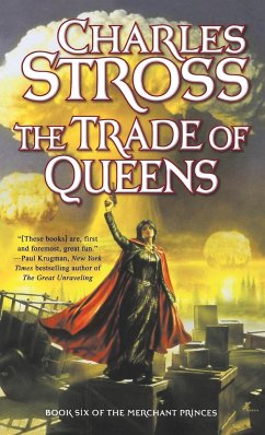 Trade of Queens - Stross, Charles