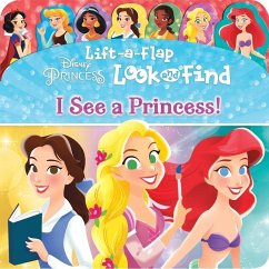 Disney Princess: I See a Princess! Lift-A-Flap Look and Find - Pi Kids