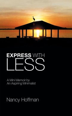 Express with Less - Hoffman, Nancy
