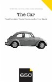 The Car: True Stories of Tears, Fears, and Shifting Gears