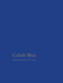 Cobalt Blue: Writings from the Papers of Sam Francis