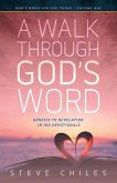A Walk Through God's Word: Genesis to Revelation in 100 Devotionals Volume 1