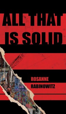 All that is Solid - Rabinowitz, Rosanne