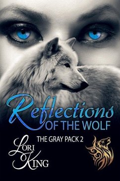 Reflections Of The Wolf - King, Lori