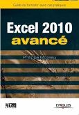 Excel 2010 avancé: Image, communication et influence à la portée de tous