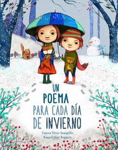 Un Poema Para Cada Día de Invierno / A Poem for Every Winter Day - Perez - Sauquillo, Vanesa
