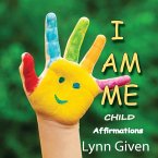 I Am Me: Child