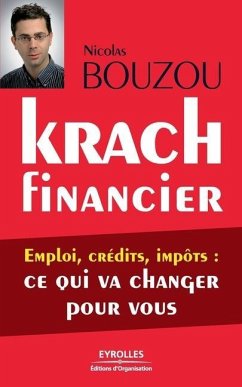 Krach financier: Emploi, crédits, impôts: ce qui va changer pour vous - Bouzou, Nicolas