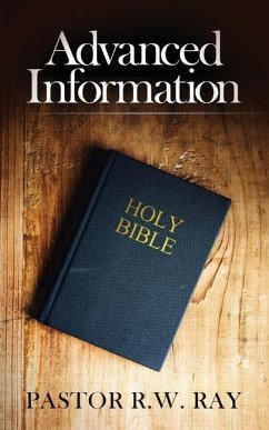 Advanced Information - Ray, Pastor R. W.