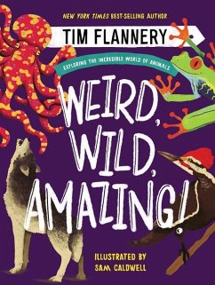Weird, Wild, Amazing! - Flannery