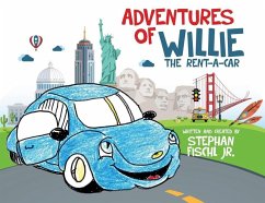 Adventures of Willie the Rent-A-Car - Fischl, Stephan