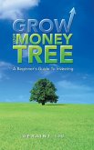 Grow Your Money Tree