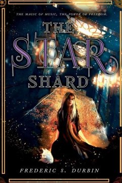 The Star Shard - Durbin, Frederic S