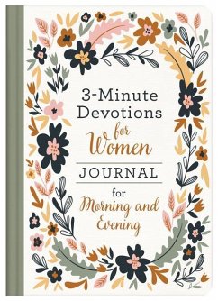 3-Minute Devotions for Women Journal for Morning and Evening - Compiled By Barbour Staff