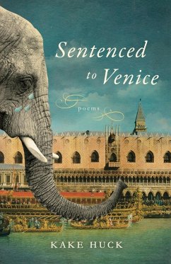 Sentenced to Venice - Huck, Kake