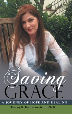 Saving Grace - Bradshaw-Scott Ph. D., Tammy K.
