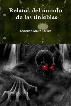 Relatos del mundo de las tinieblas - Saura Quiles, Federico