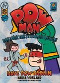 Powman 2: Discover the Strength Within