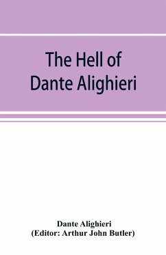 The Hell of Dante Alighieri - Alighieri, Dante