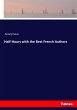 Half-Hours with the Best French Authors - Bild 1