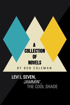 A Collection of Novels - Coleman, Bob