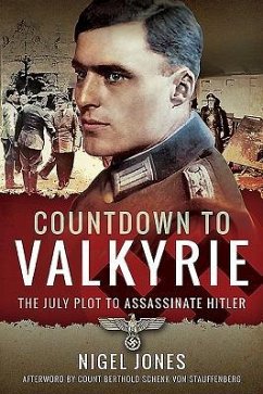 Countdown to Valkyrie - Jones, Nigel