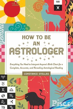 How to Be an Astrologer - Stellas, Constance