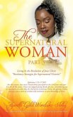 The Supernatural Woman Pt 3: Living In the Revelation of Jesus Christ 