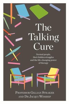 The Talking Cure - Straker, Gillian; Winship, Jacqui