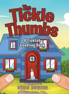 The Tickle Thumbs - Bowers, Chris