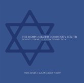 The Memphis Jewish Community Center: 70 Years of Jewish Connection