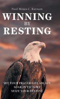 Winning by Resting - Ratnam, Paul Moses C.