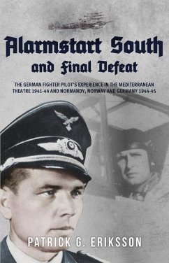 Alarmstart South and Final Defeat - Eriksson, Patrick G.