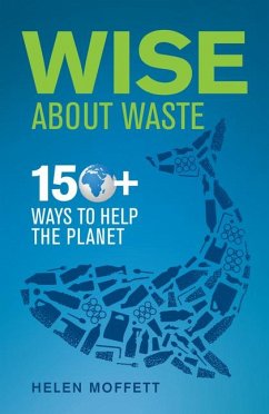 Wise about Waste - Moffett, Helen