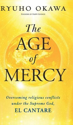 The Age of Mercy - Okawa, Ryuho