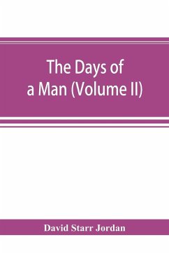 The days of a man - Starr Jordan, David