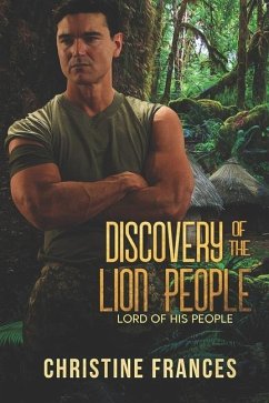 Discovery of the Lion People - Frances, Christine