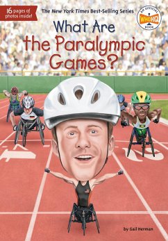 What Are the Paralympic Games? - Herman, Gail; Who Hq
