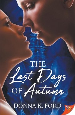 The Last Days of Autumn - Ford, Donna K.