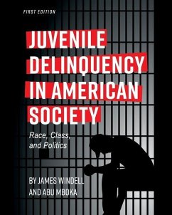 Juvenile Delinquency in American Society - Windell, James; Mboka, Abu
