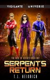 Serpent's Return: A Superhero Urban Fantasy