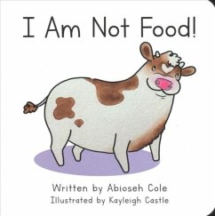 Cover I Am Not Food!