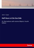 Half Hours at the Sea-Side