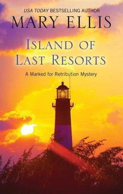 Island of Last Resorts - Ellis, Mary