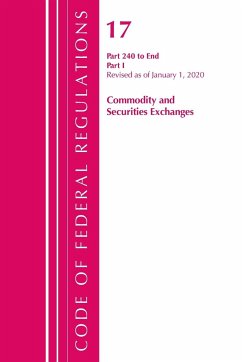 Code of Federal Regulations, Title 17 Commodity and Securities Exchanges 240-End, Revised as of April 1, 2020 - Office Of The Federal Register (U. S.