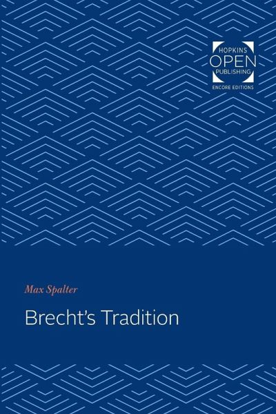 Brecht's Tradition Brecht's Tradition